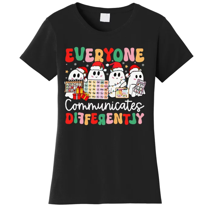 Everyone Communicates Differently Speech Therapy Christmas Women's T-Shirt