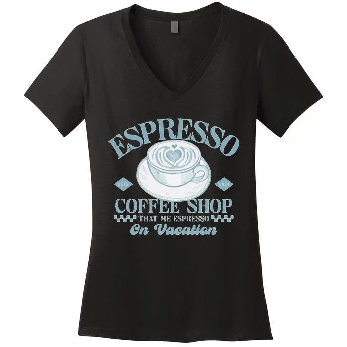 Espresso Coffee Women's V-Neck T-Shirt