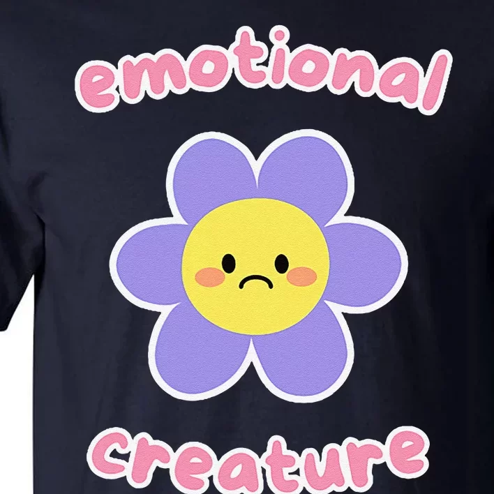 Emotional Creature Tall T-Shirt