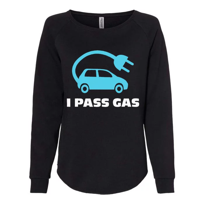 Electric Car (EV) I Pass Gas Womens California Wash Sweatshirt