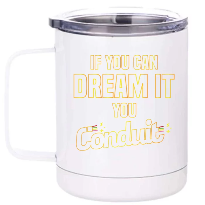 Electrician Conduit Electricity Pun Joke Funny Gift Front & Back 12oz Stainless Steel Tumbler Cup