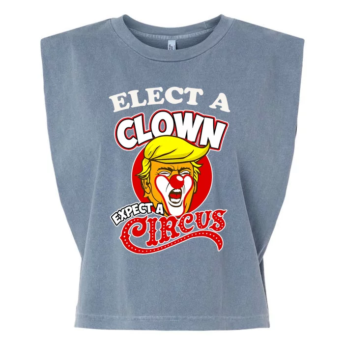 Elect Clown Expect A Circus Dump Trump! Elect A Clown Garment-Dyed Women's Muscle Tee