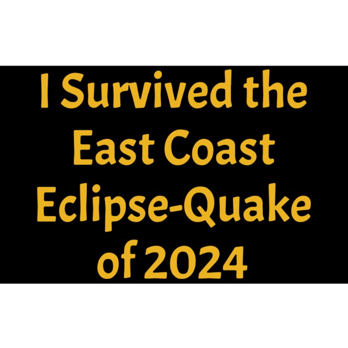 East Coast Earthquake 2024 Bumper Sticker