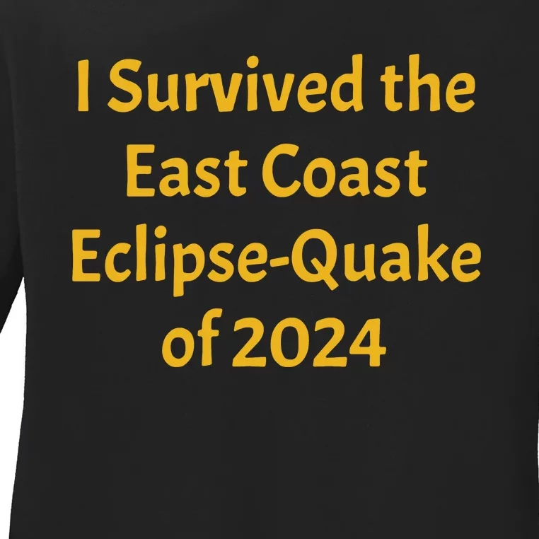 East Coast Earthquake 2024 Ladies Long Sleeve Shirt