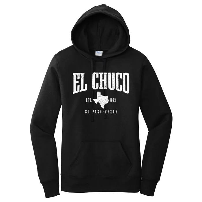 El Chuco El Paso Texas Pride Vintage Est 1873 Women's Pullover Hoodie