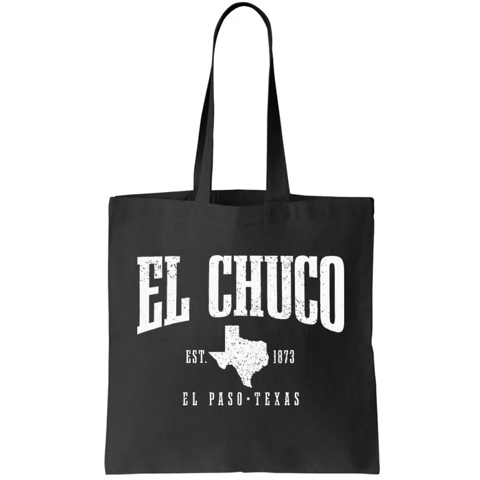 El Chuco El Paso Texas Pride Vintage Est 1873 Tote Bag