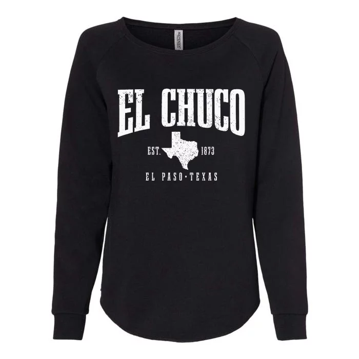 El Chuco El Paso Texas Pride Vintage Est 1873 Womens California Wash Sweatshirt