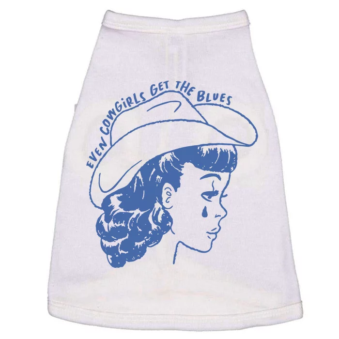 Even Cowgirls Funny Get The Blues Movie Cowgirl Fashion Western Doggie Tank