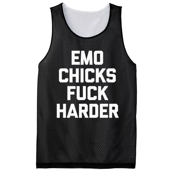 Emo Chicks Fuck Harder Funny Saying Sarcastic Music Emo Mesh Reversible Basketball Jersey Tank