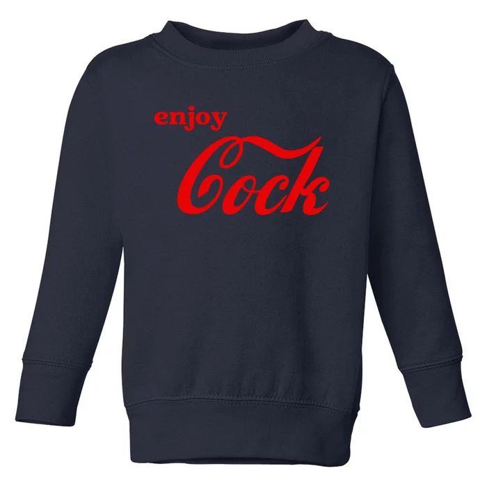 Enjoy Cock Funny Parody Logo Gift Toddler Sweatshirt