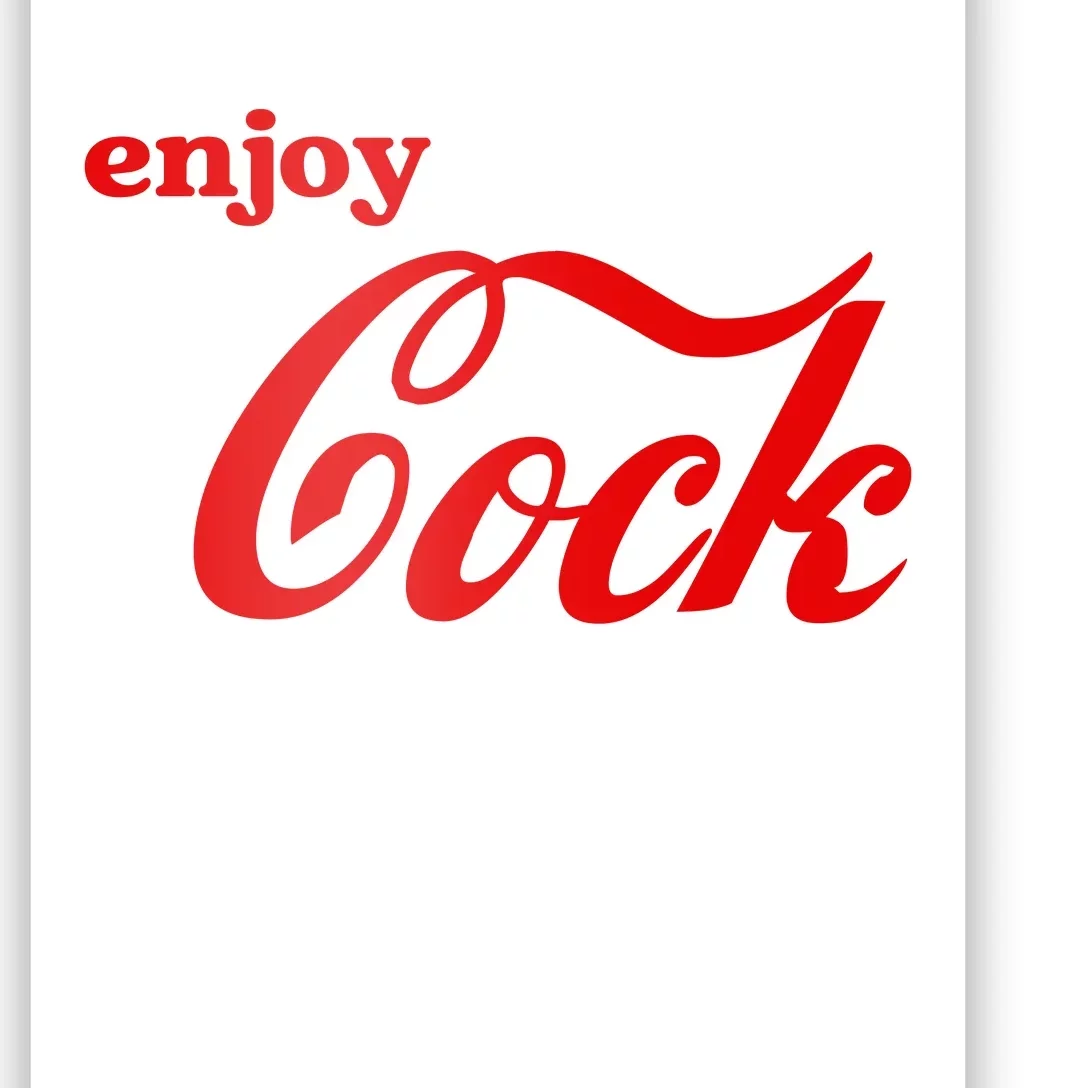 Enjoy Cock Funny Parody Logo Gift Poster