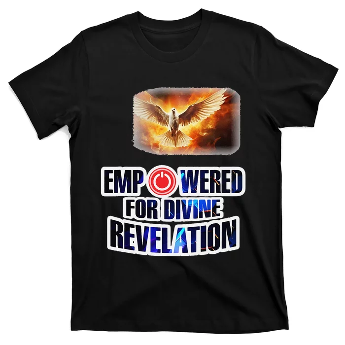 Empowered Christian For Divine Revelation Christian T-Shirt