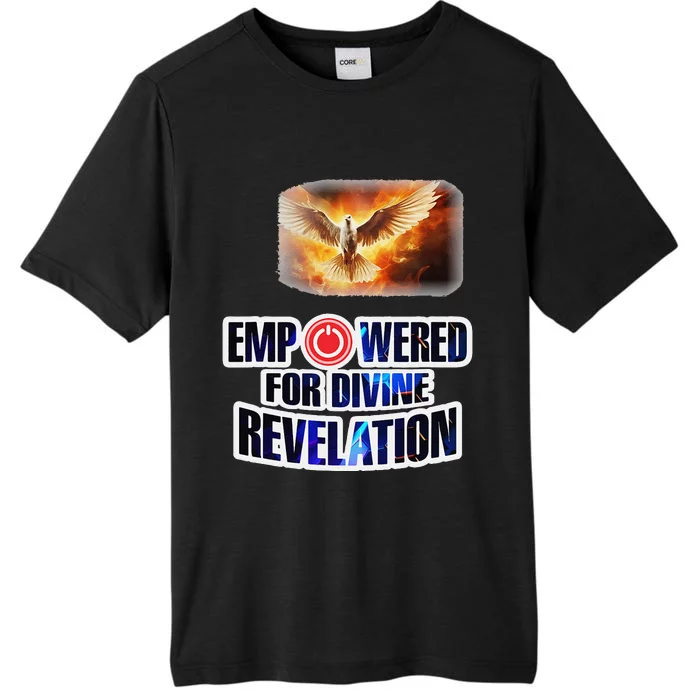 Empowered Christian For Divine Revelation Christian ChromaSoft Performance T-Shirt