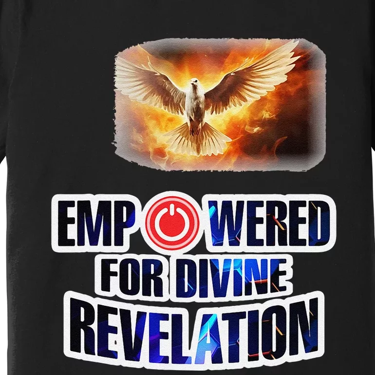 Empowered Christian For Divine Revelation Christian Premium T-Shirt