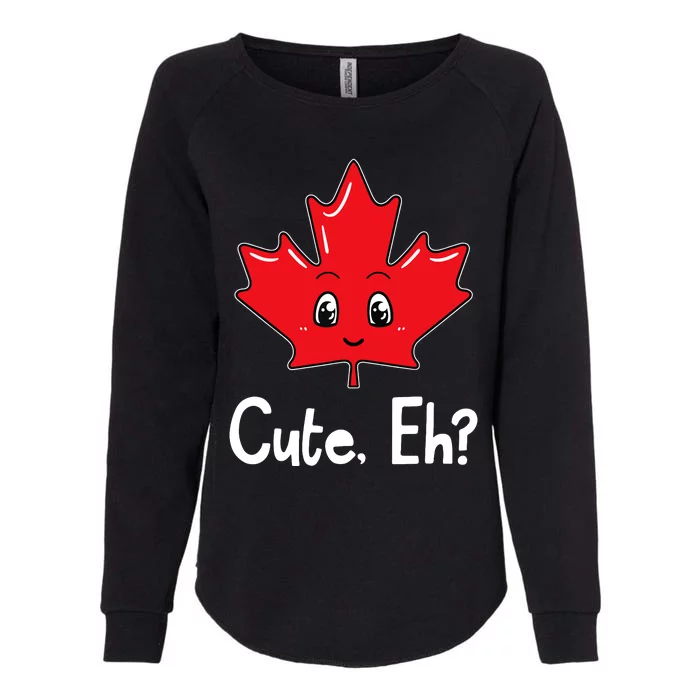 Eh Canadian Flag Maple Leaf Funny Canada Souvenir Tourist Womens California Wash Sweatshirt