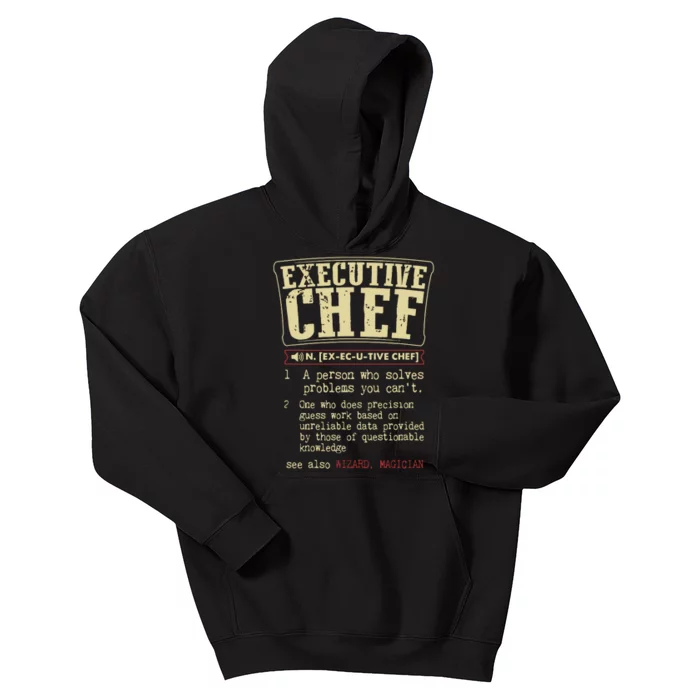 Executive Chef Funny Definition Gift Kids Hoodie