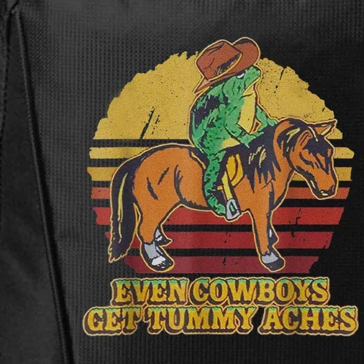 Even Cowboys Get Tummy Aches City Backpack