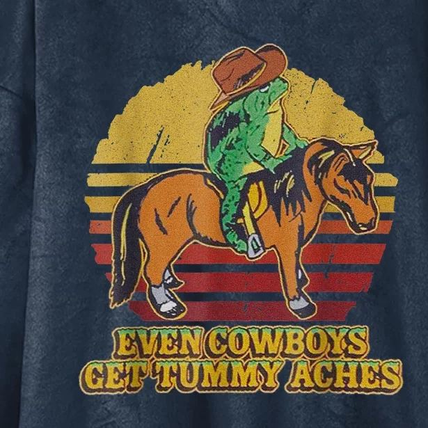 Even Cowboys Get Tummy Aches Hooded Wearable Blanket