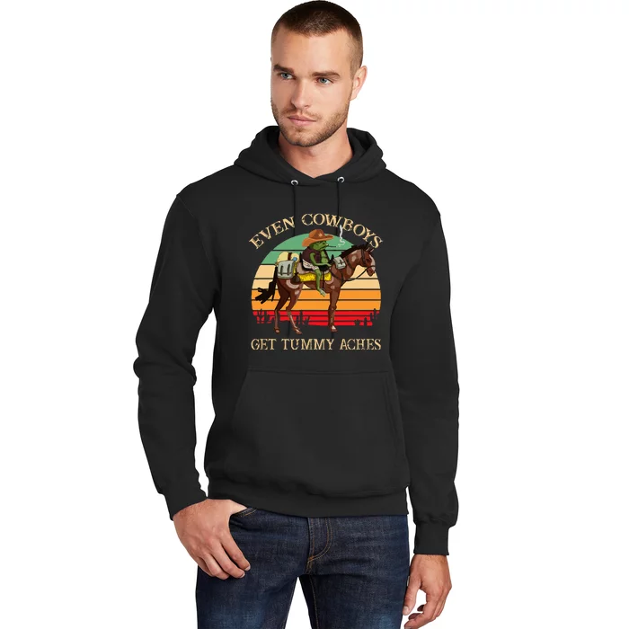 Even Cowboys Get Tummy Aches Survivor Funny Hoodie