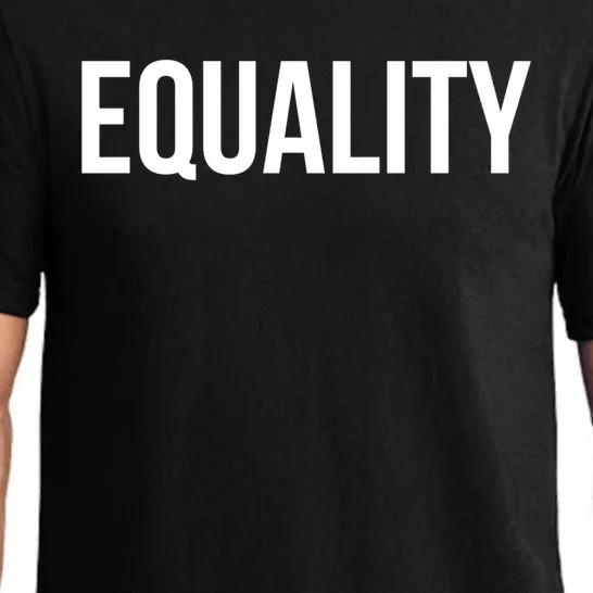 Equality Cool Gift To Promote Equal Rights Gift Pajama Set