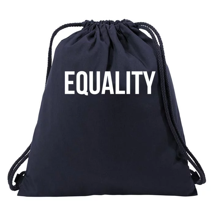 Equality Cool Gift To Promote Equal Rights Gift Drawstring Bag