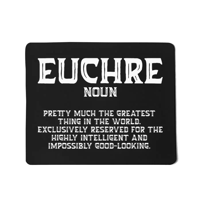 Euchre Card Game Player Euchre Gamers Funny Partner Mousepad