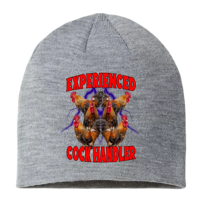 Experienced Cock Handler Fighter Funny 8 1/2in Sustainable Knit Beanie