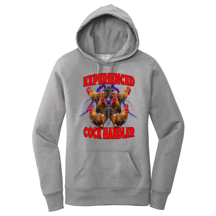 Experienced Cock Handler Fighter Funny Women's Pullover Hoodie