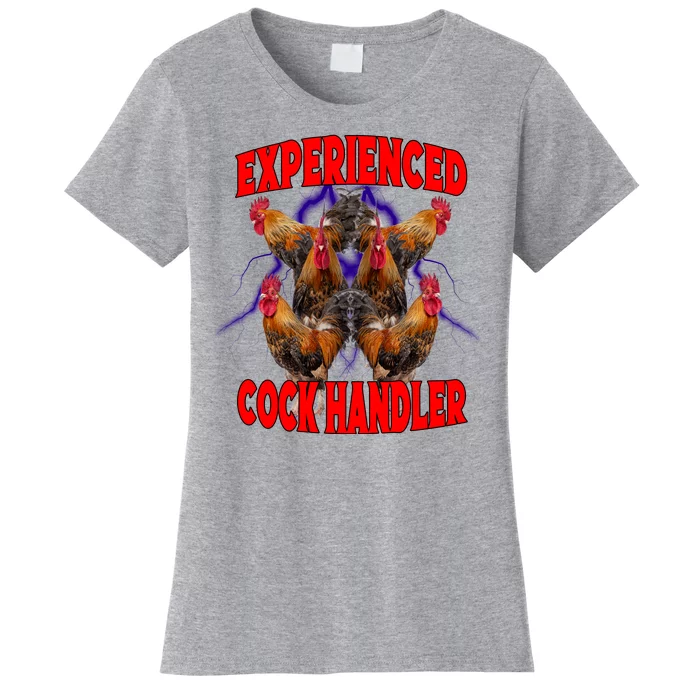 Experienced Cock Handler Fighter Funny Women's T-Shirt