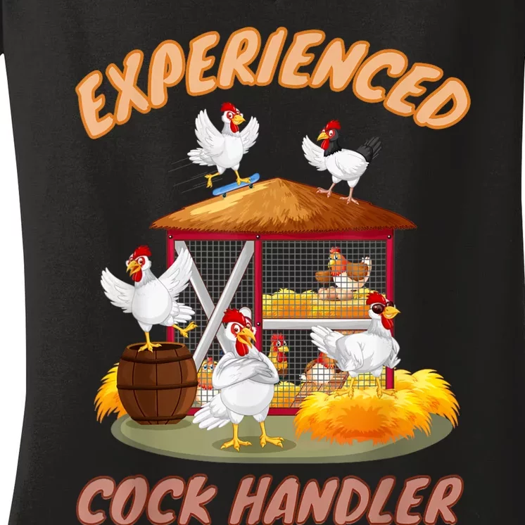 Experienced Cock Handler Funny Chicken Women's V-Neck T-Shirt