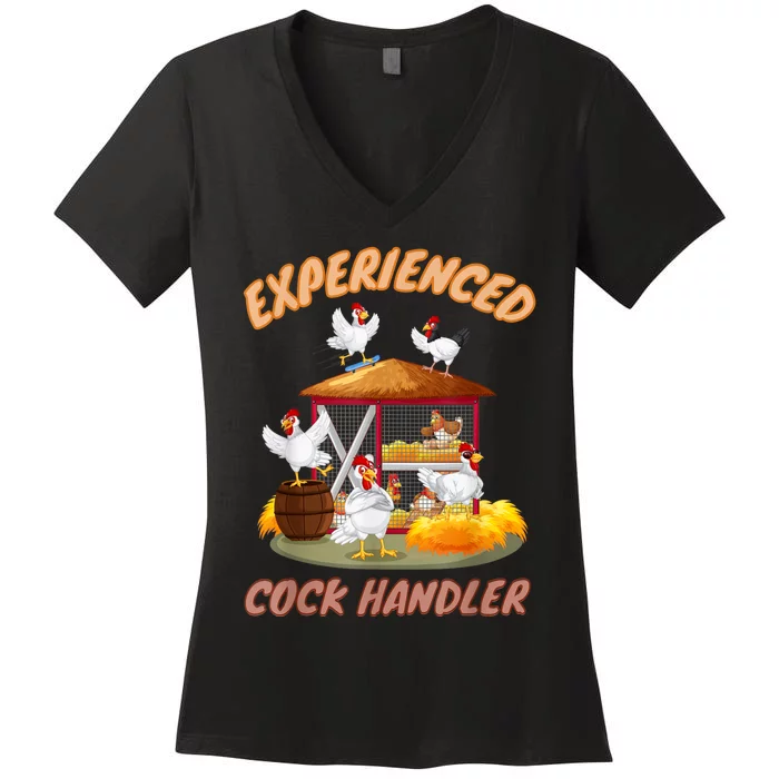 Experienced Cock Handler Funny Chicken Women's V-Neck T-Shirt