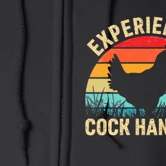 Experienced Cock Handler Funny Chicken Farmer Pun Full Zip Hoodie