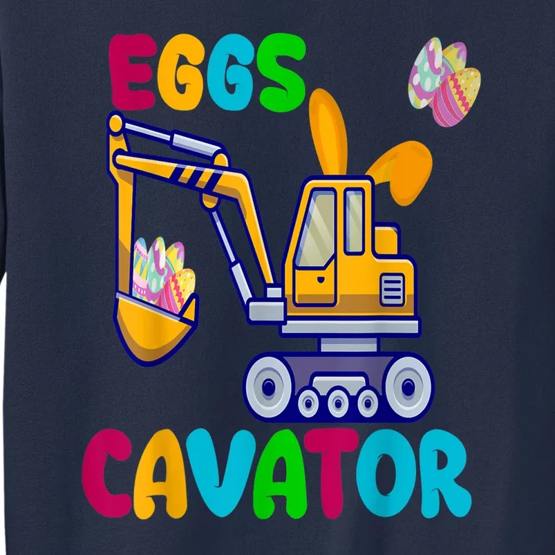 Eggs Cavator Happy Easter Funny Excavator Hunting Egg Sweatshirt