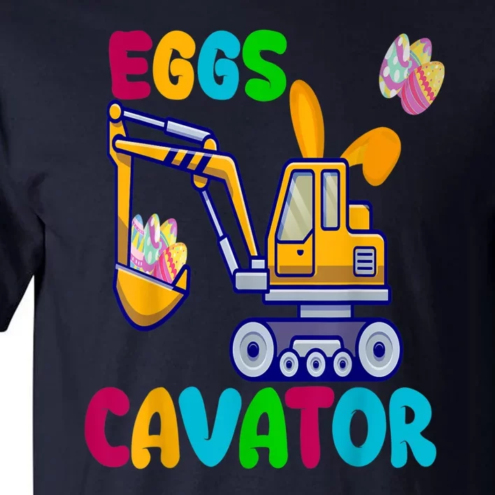 Eggs Cavator Happy Easter Funny Excavator Hunting Egg Tall T-Shirt