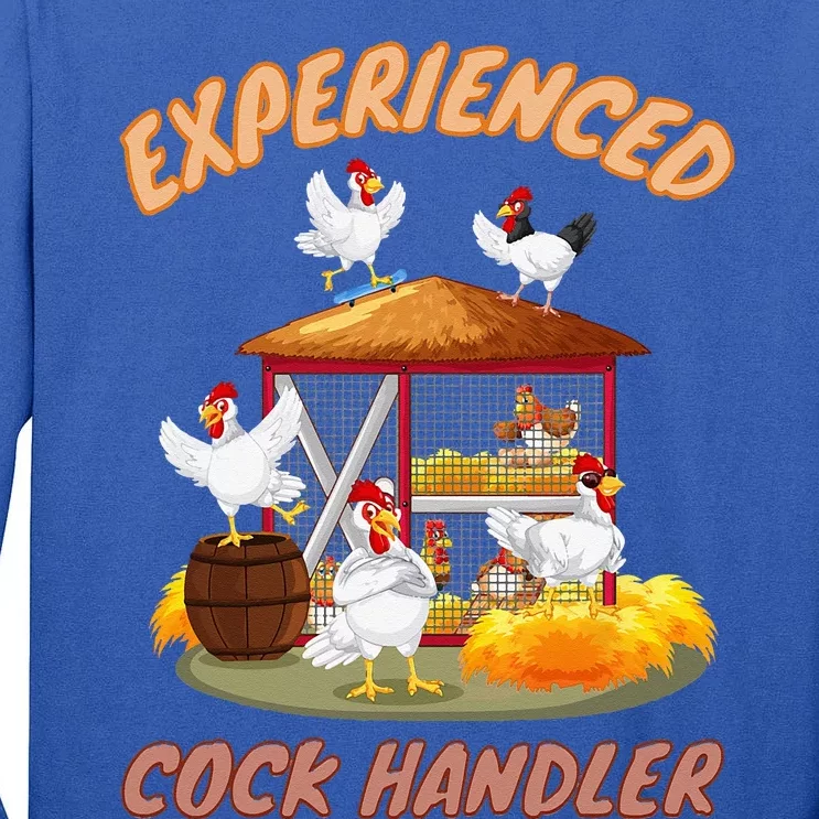 Experienced Cock Handler Funny Chicken Tall Long Sleeve T-Shirt