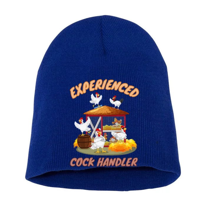 Experienced Cock Handler Funny Chicken Short Acrylic Beanie