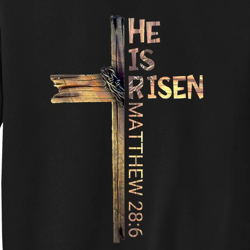 Easter Christian He Is Risen Sun Resurrection Tall Sweatshirt