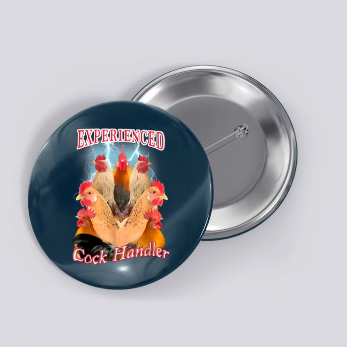 Experienced Cock Handler Button