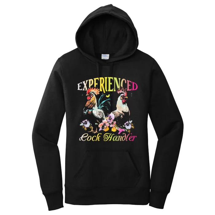 Experienced Cock Handler Rooster Farmer Poultry Farming Women's Pullover Hoodie