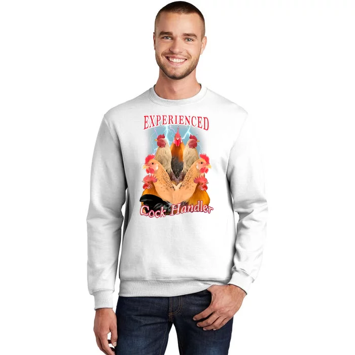 Experienced Cock Handler Sweatshirt