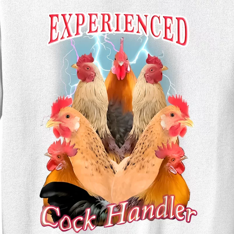 Experienced Cock Handler Sweatshirt