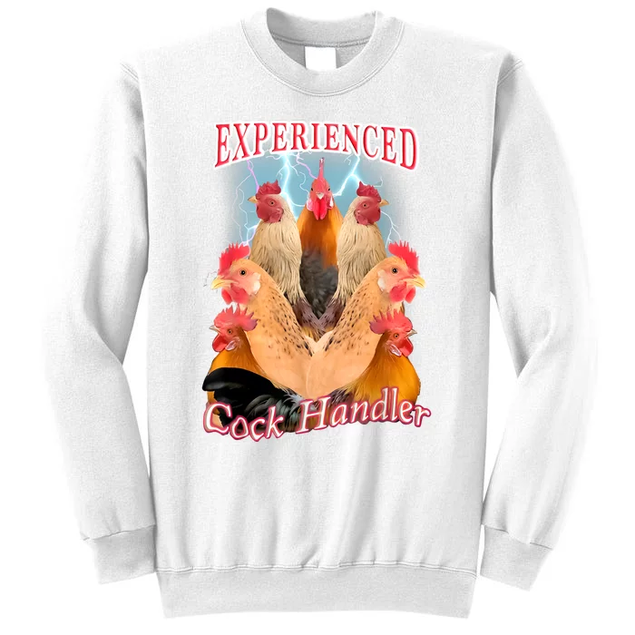 Experienced Cock Handler Sweatshirt