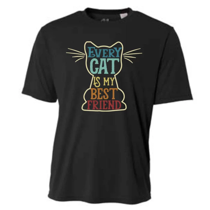 Every Cat Is My Best Friend Cat Mom Cat Lovers Funny Cat Cute Gift Cooling Performance Crew T-Shirt