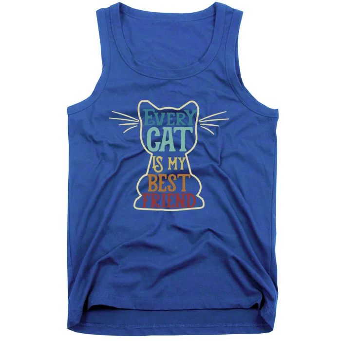 Every Cat Is My Best Friend Cat Mom Cat Lovers Funny Cat Cute Gift Tank Top