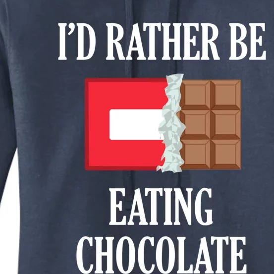 Eating Chocolate Ironic Saying Chocolatier Cute Gift Women's Pullover Hoodie