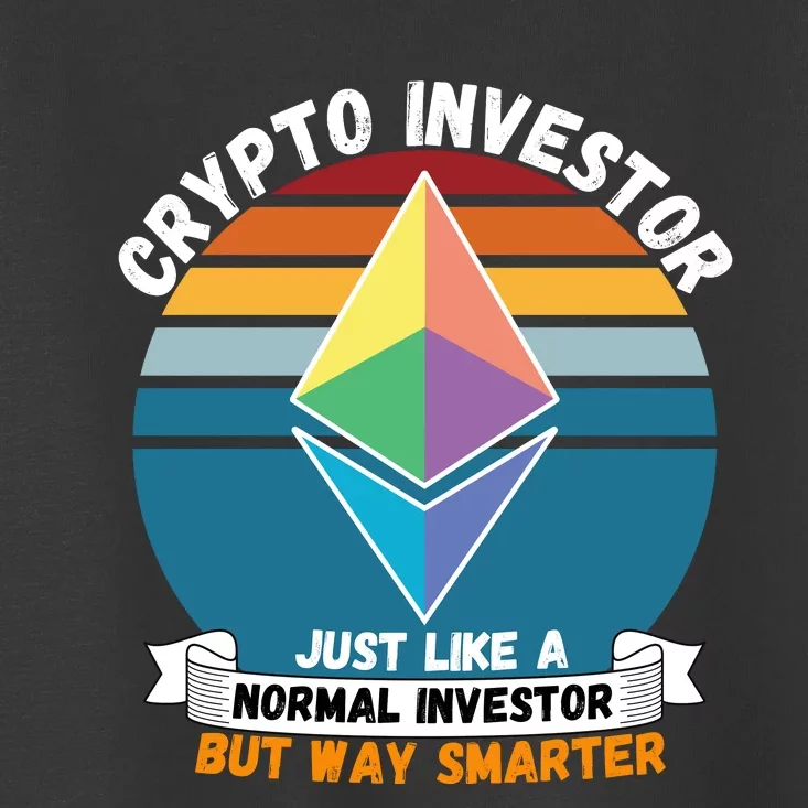 Ethereum Crypto Investor, HODL Ethereum, Crypto Coin, Funny ETH Toddler T-Shirt