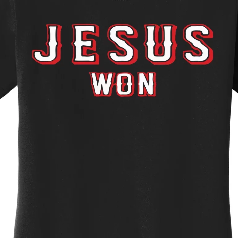 Evan Carter Jesus Won Women's T-Shirt