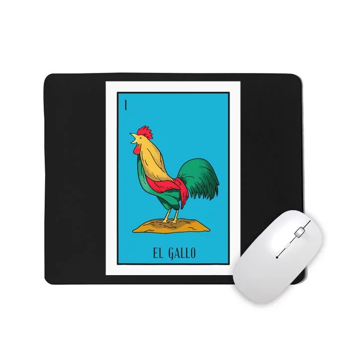 El Chicken Lottery Gift The Chicken Card Mexican Lottery Mousepad