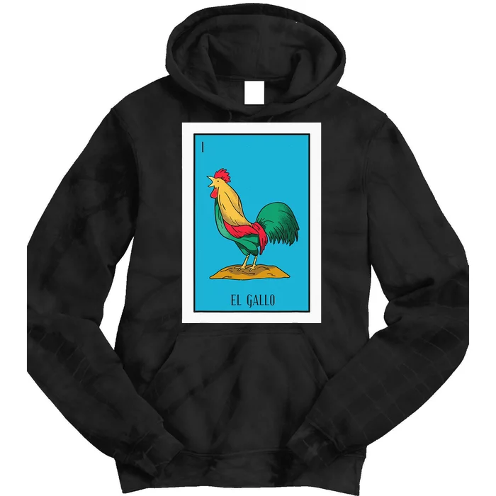 El Chicken Lottery Gift The Chicken Card Mexican Lottery Tie Dye Hoodie