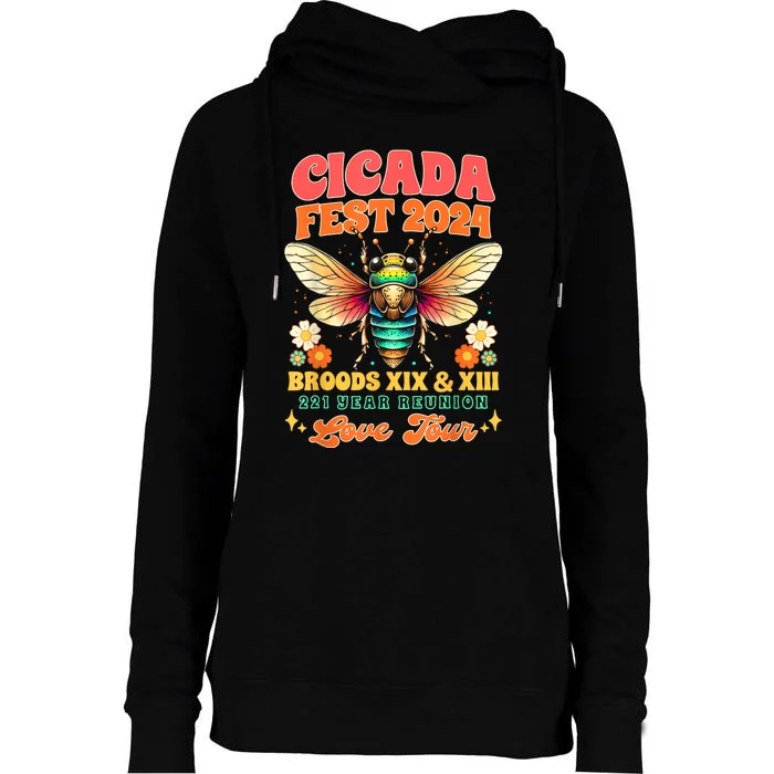 Entomology Cicada Lover Cicada Fest 2024 Broods Xix & Xiii Womens Funnel Neck Pullover Hood